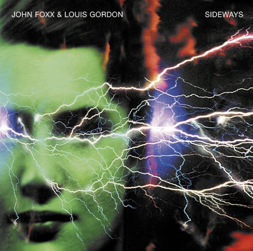 Sideways - Foxx, John / Louis Gordon - Muziek - METAMATIC - 5060079261691 - 3 maart 2011