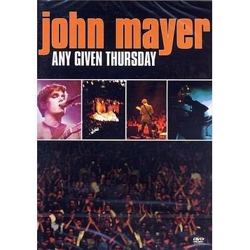 Any Given Thursday - John Mayer - Filme - SONY MUSIC - 5099720187691 - 2. September 2004