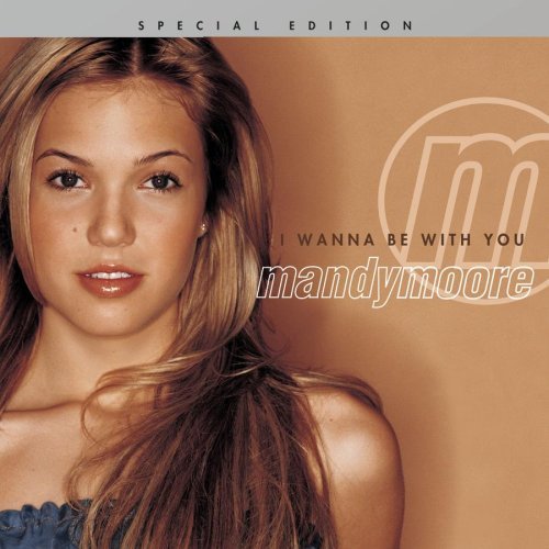 Cover for Mandy Moore · Mandy Moore - I Wanna Be With You (CD) (2000)