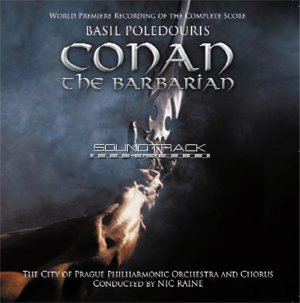 Conan The Barbarian - Basil Poledouris - Musiikki - PROMETHEUS - 5400211001691 - perjantai 26. huhtikuuta 2019