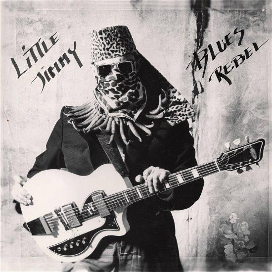 Cover for Little Jimmy · Blues Rebel (CD) (2019)