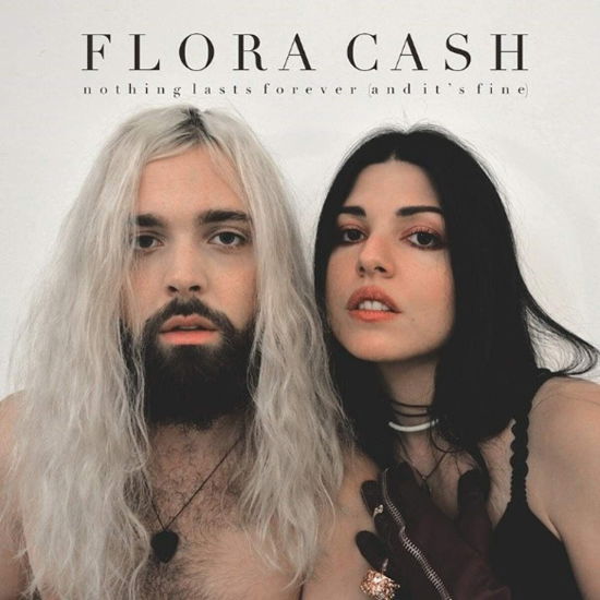 Cover for Flora Cash · Nothing Lasts Forever (and It's Fine) (LP) (2021)