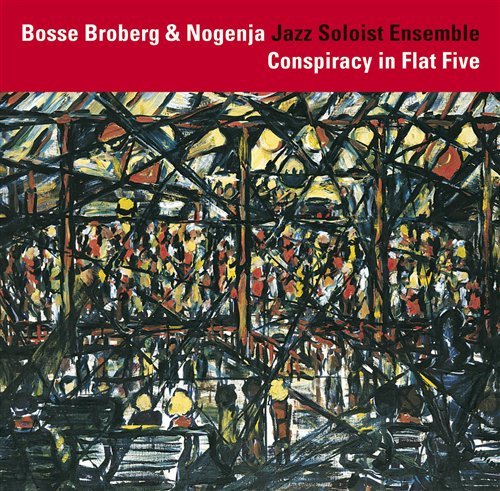 Cover for Bosse Broberg · Conspiracy In Flat Five (CD) (2001)
