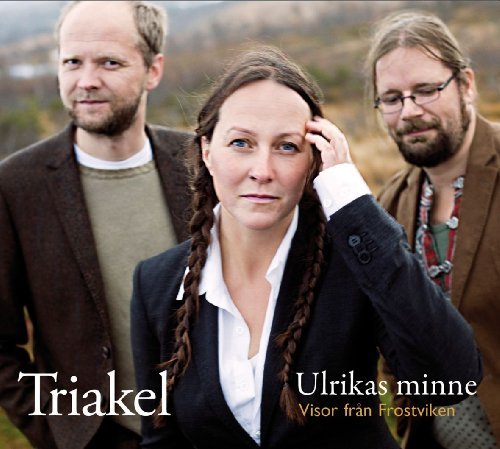 Cover for Triakel · Ulrikas Minne-Visor Fran (CD) (2011)