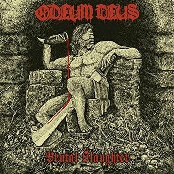 Cover for Odeum Deus · Brutal Slaughter (CD) (2021)
