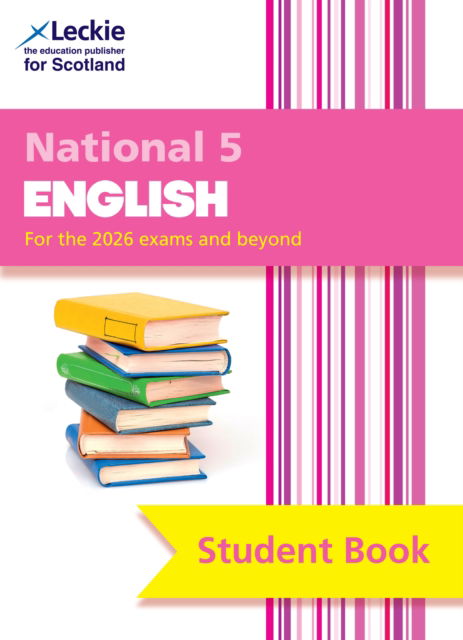 Cover for Leckie · National 5 English: Comprehensive Textbook for the Cfe - Leckie Student Book (Paperback Book) (2026)