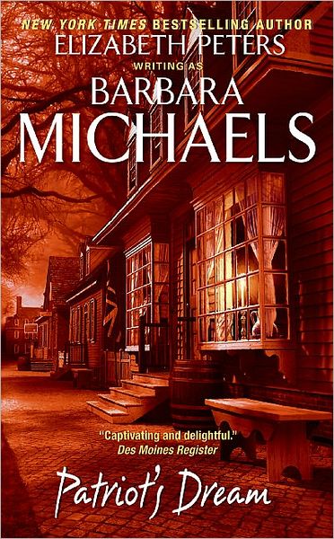 Cover for Barbara Michaels · Patriot's Dream (Paperback Book) (2007)