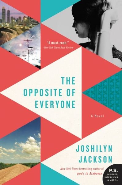 Cover for Joshilyn Jackson · The Opposite of Everyone: A Novel (Paperback Book) (2016)