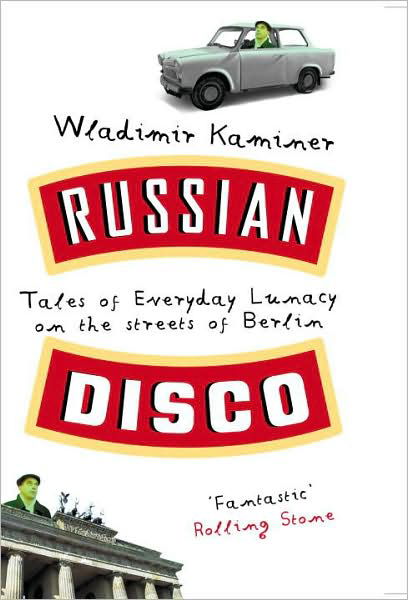 Cover for Wladimir Kaminer · Russian Disco (Taschenbuch) (2002)
