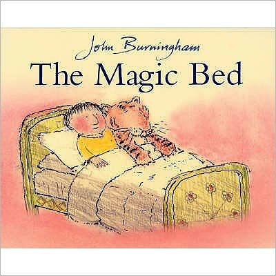 Cover for John Burningham · The Magic Bed (Paperback Bog) (2004)