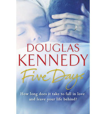 Cover for Douglas Kennedy · Five Days (Paperback Book) (2014)