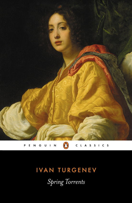 Spring Torrents - Ivan Turgenev - Livros - Penguin Books Ltd - 9780140443691 - 31 de janeiro de 1980