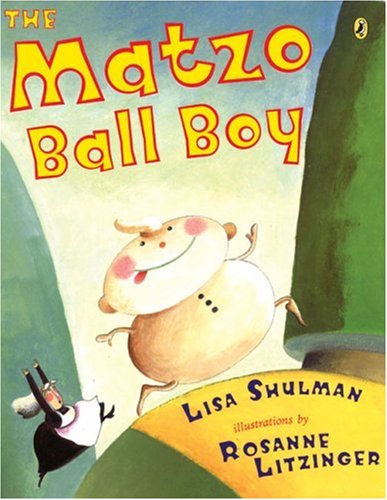 Cover for Lisa Shulman · The Matzo Ball Boy (Taschenbuch) [Reprint edition] (2007)