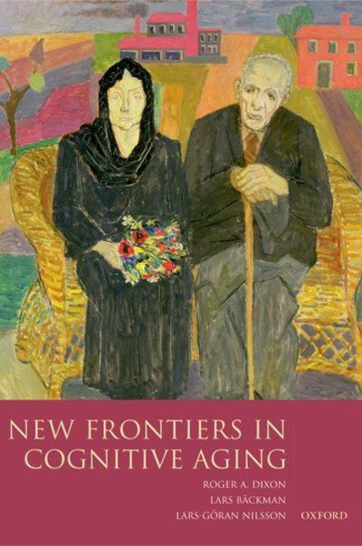 Cover for Dixon · New Frontiers in Cognitive Aging (Hardcover Book) (2004)
