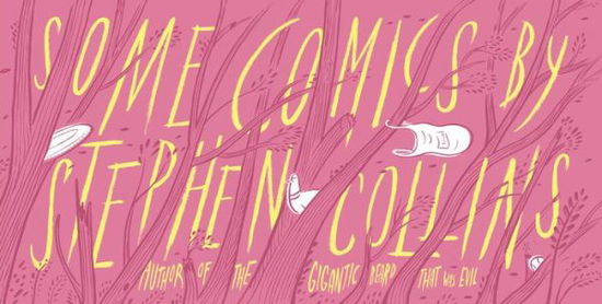 Cover for Stephen Collins · Some Comics by Stephen Collins (Gebundenes Buch) (2014)