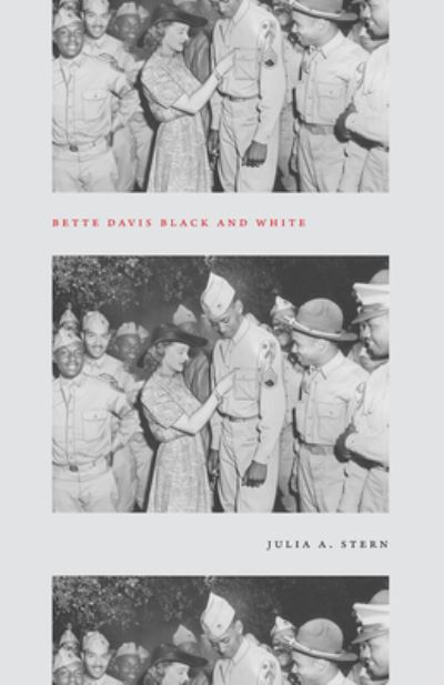 Cover for Julia A Stern · Bette Davis Black and White (Hardcover Book) (2021)