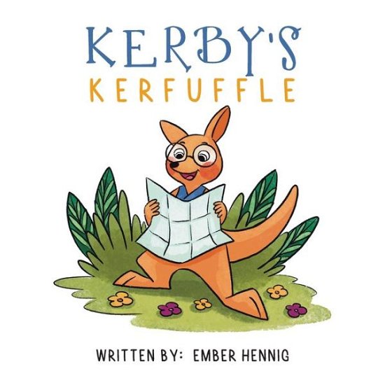 Cover for Ember Hennig · Kerby's Kerfuffle (Bok) (2022)