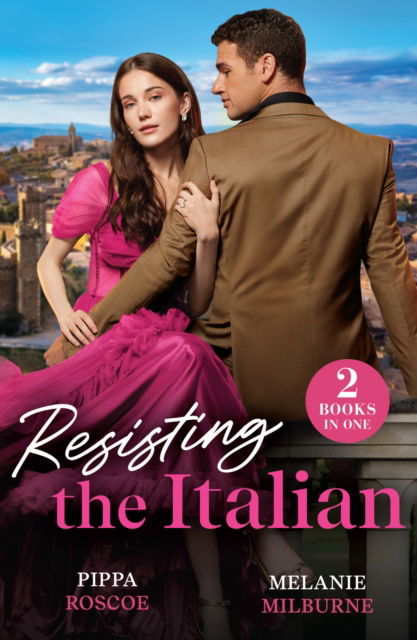 Cover for Pippa Roscoe · Resisting The Italian: Inconveniently Wed (Filthy Rich Italians) / Illicit Italian Nights (Paperback Book) (2025)