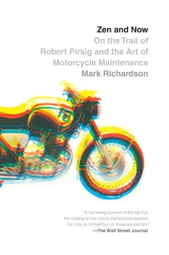 Cover for Mark Richardson · Zen and Now: On the Trail of Robert Pirsig and the Art of Motorcycle Maintenance - Vintage Departures (Pocketbok) (2009)