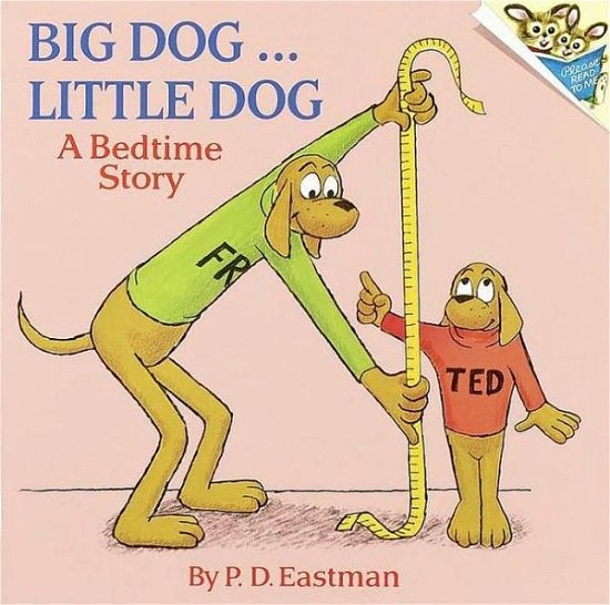 Cover for P.D. Eastman · Big Dog, Little Dog - Pictureback (R) (Paperback Bog) (1973)