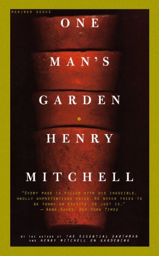 Cover for Henry Mitchell · One Man's Garden (Paperback Book) [1st Mariner Books Ed edition] (1999)