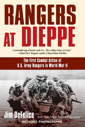 Cover for Jim Defelice · Rangers at Dieppe: the First Combat Action of U.s. Army Rangers in World War II (Pocketbok) [Reprint edition] (2009)