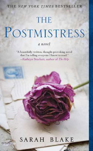 Cover for Sarah Blake · The Postmistress (Paperback Book) [Reprint edition] (2011)