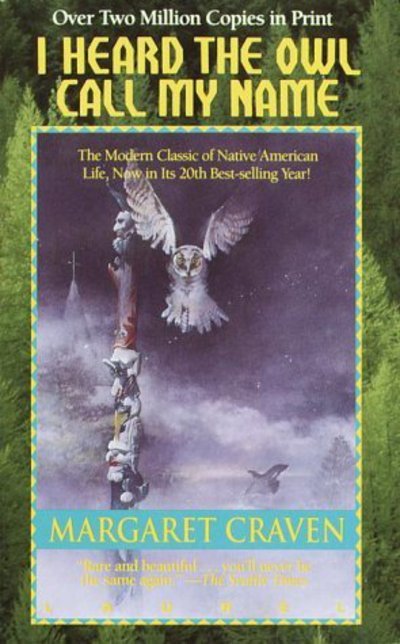 Cover for Margaret Craven · I Heard the Owl Call My Name (Paperback Book) (1980)