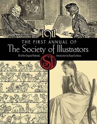 Cover for 0 Society Of Illustrators · The First Annual of the Society of Illustrators, 1911 (Paperback Book) (2020)