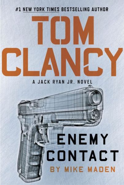 Cover for Mike Maden · Tom Clancy Enemy Contact - A Jack Ryan Jr. Novel (Innbunden bok) (2019)