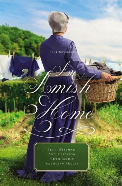 Cover for Beth Wiseman · An Amish Home: Four Novellas (Paperback Book) (2017)