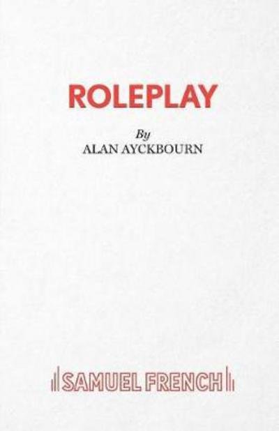 Cover for Alan Ayckbourn · Damsels in Distress: Roleplay - French's Acting Editions (Paperback Bog) [New edition] (2004)
