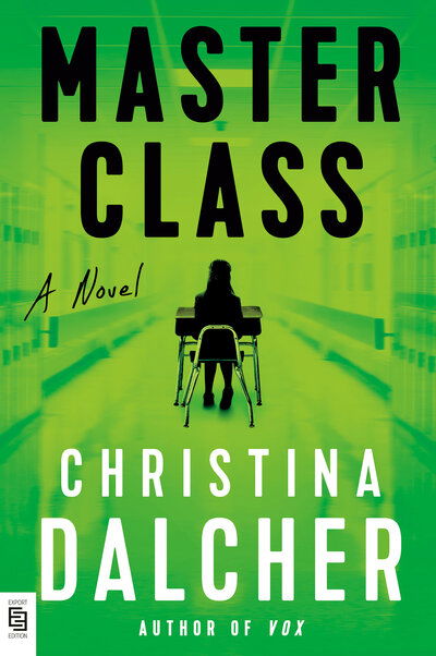 Cover for Christina Dalcher · Master Class (Book)