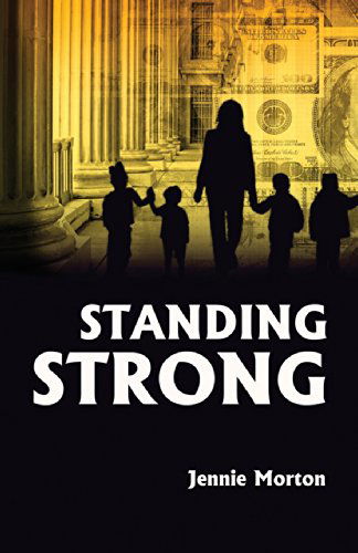 Cover for Jennie Morton · Standing Strong (Paperback Book) (2013)