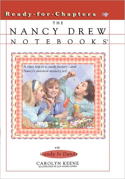 Candy is Dandy (Nancy Drew Notebooks No. 38) - Carolyn Keene - Bøger - Aladdin - 9780671042691 - 1. oktober 2000