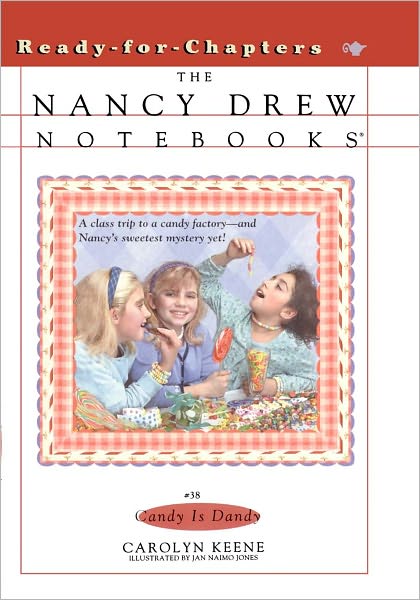 Candy is Dandy (Nancy Drew Notebooks No. 38) - Carolyn Keene - Bøker - Aladdin - 9780671042691 - 1. oktober 2000