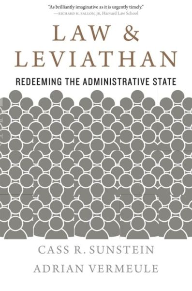 Cover for Cass R. Sunstein · Law and Leviathan: Redeeming the Administrative State (Paperback Book) (2022)