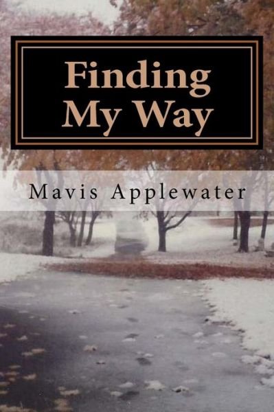 Cover for Mavis Applewater · Finding My Way (Pocketbok) (2015)