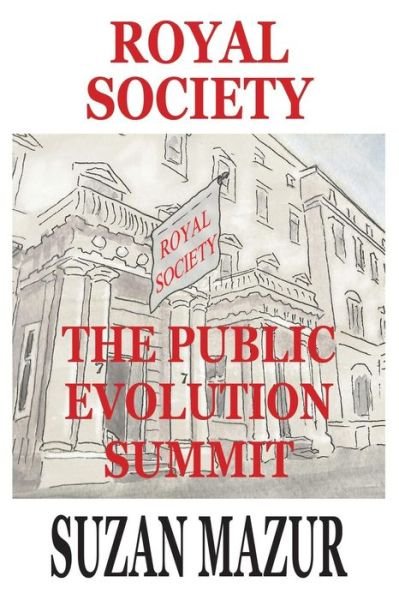 Cover for Suzan Mazur · Royal Society The Public Evolution Summit (Taschenbuch) (2016)