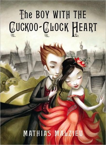 Cover for Mathias Malzieu · The Boy with the Cuckoo-Clock Heart (Gebundenes Buch) (2009)