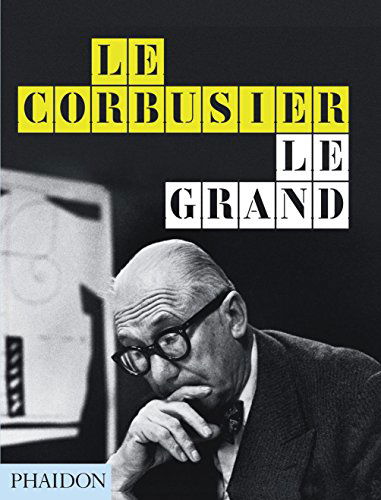 Cover for Jean-Louis Cohen · Le Corbusier Le Grand: midi edition (Hardcover Book) [Midi edition] (2014)