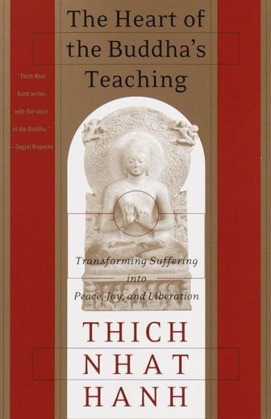 Cover for Thich Nhat Hanh · The Heart of the Buddha's Teaching (Paperback Bog) [New edition] (1999)
