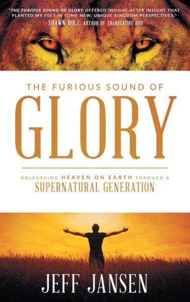 Cover for Jeff Jansen · The Furious Sound of Glory (Hardcover Book) (2017)