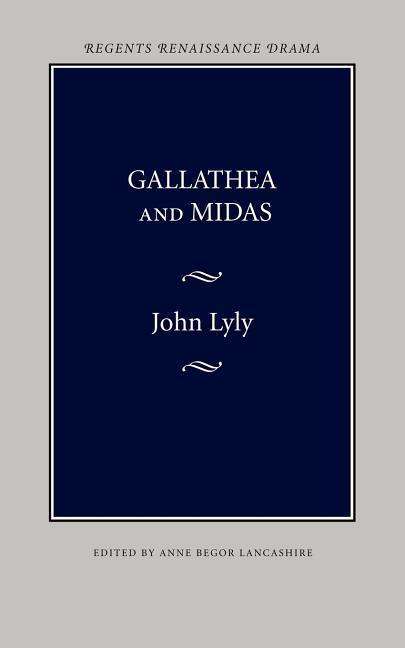 Cover for John Lyly · Gallathea and Midas (Paperback Book) (1969)