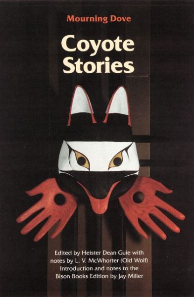 Cover for Mourning Dove · Coyote Stories (Paperback Book) (1990)