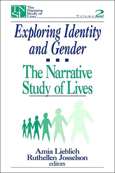 Cover for Ruthellen Josselson · Exploring Identity and Gender: the Narrative Study of Lives (Taschenbuch) (1994)