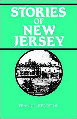 Stories of New Jersey - F. Stockton - Boeken - Rutgers University Press - 9780813503691 - 1 juli 1961