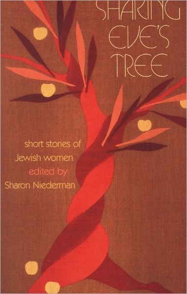 Cover for Sharon Niederman · Shaking Eve's Tree: Short Stories of Jewish Women (Paperback Book) (1990)