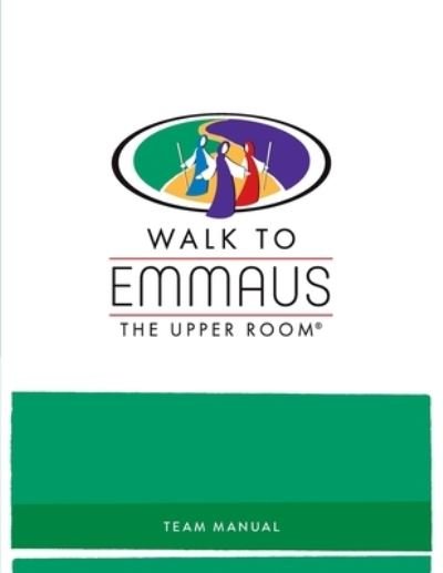 Cover for Upper Room Staff · Walk to Emmaus (Bog) (2018)