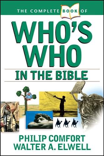 Cover for Philip W. Comfort · Complete Book Of Who's Who In The Bible, The (Paperback Book) (2005)